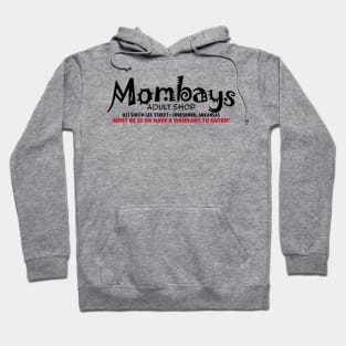 Mombays (ver 2) Hoodie